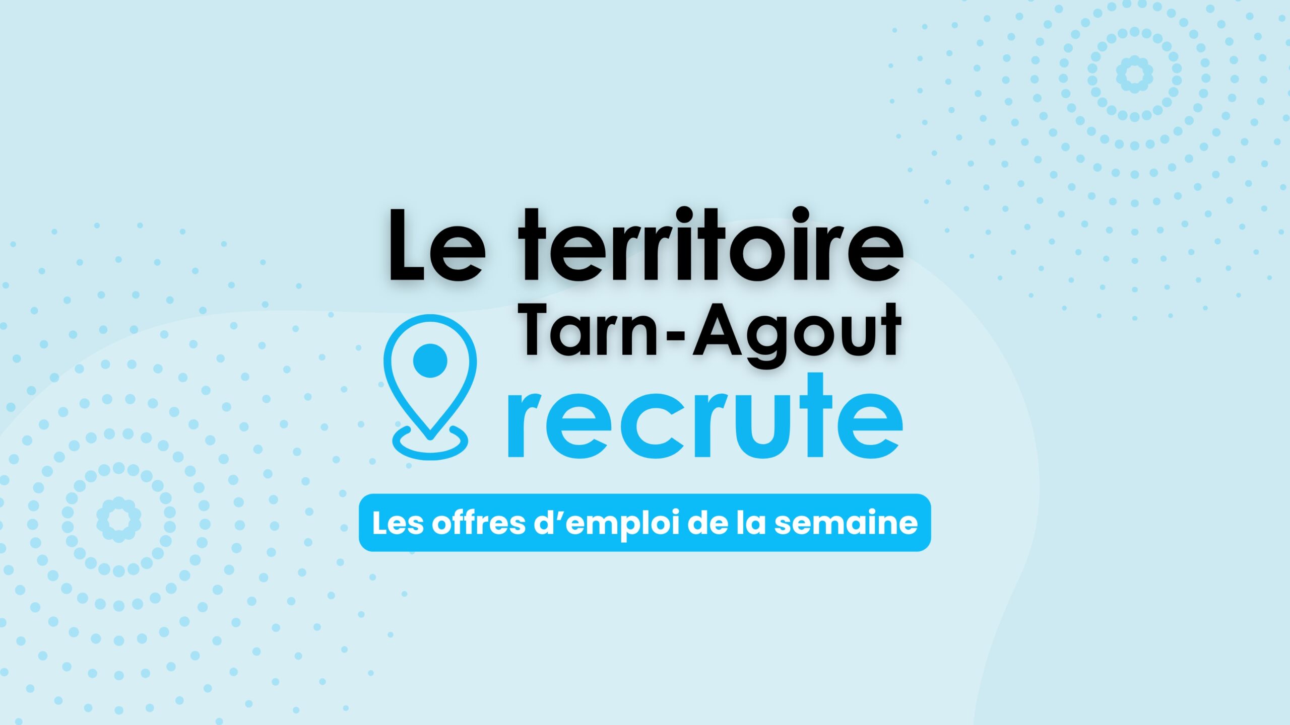 CC Tarn-Agout - Les offres d'emploi en Tarn-Agout
