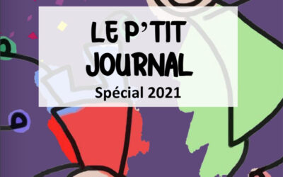 Le P’tit Journal des ALSH – N°12 – Spécial 2021