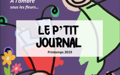 Le P’tit Journal des ALSH – N°3 – Printemps 2019 – À l’ombre sous les fleurs