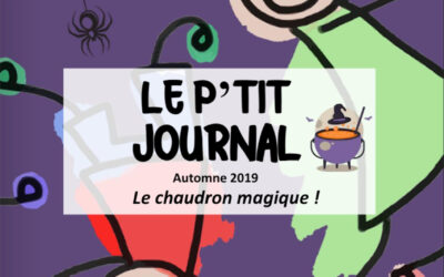 Le P’tit Journal des ALSH – N°5 – Automne 2019 – Le chaudron magique