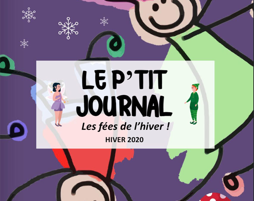 Le P’tit Journal des ALSH – N°7 – Hiver 2020 – Les fées de l’hiver