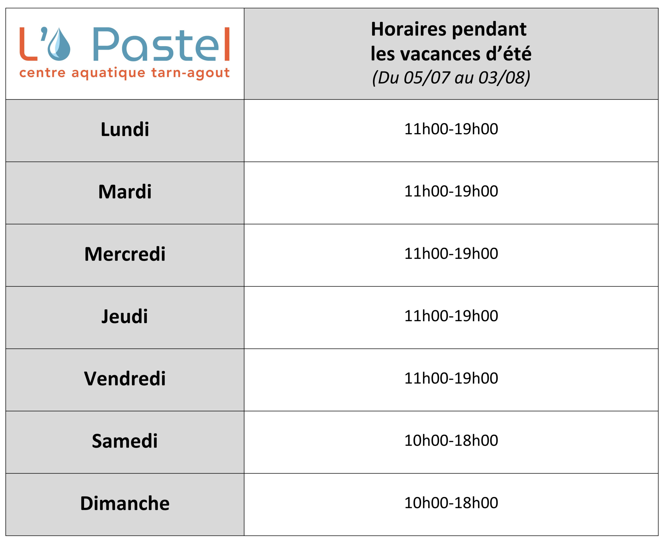 Horaires d'été 2025 - L'O Pastel