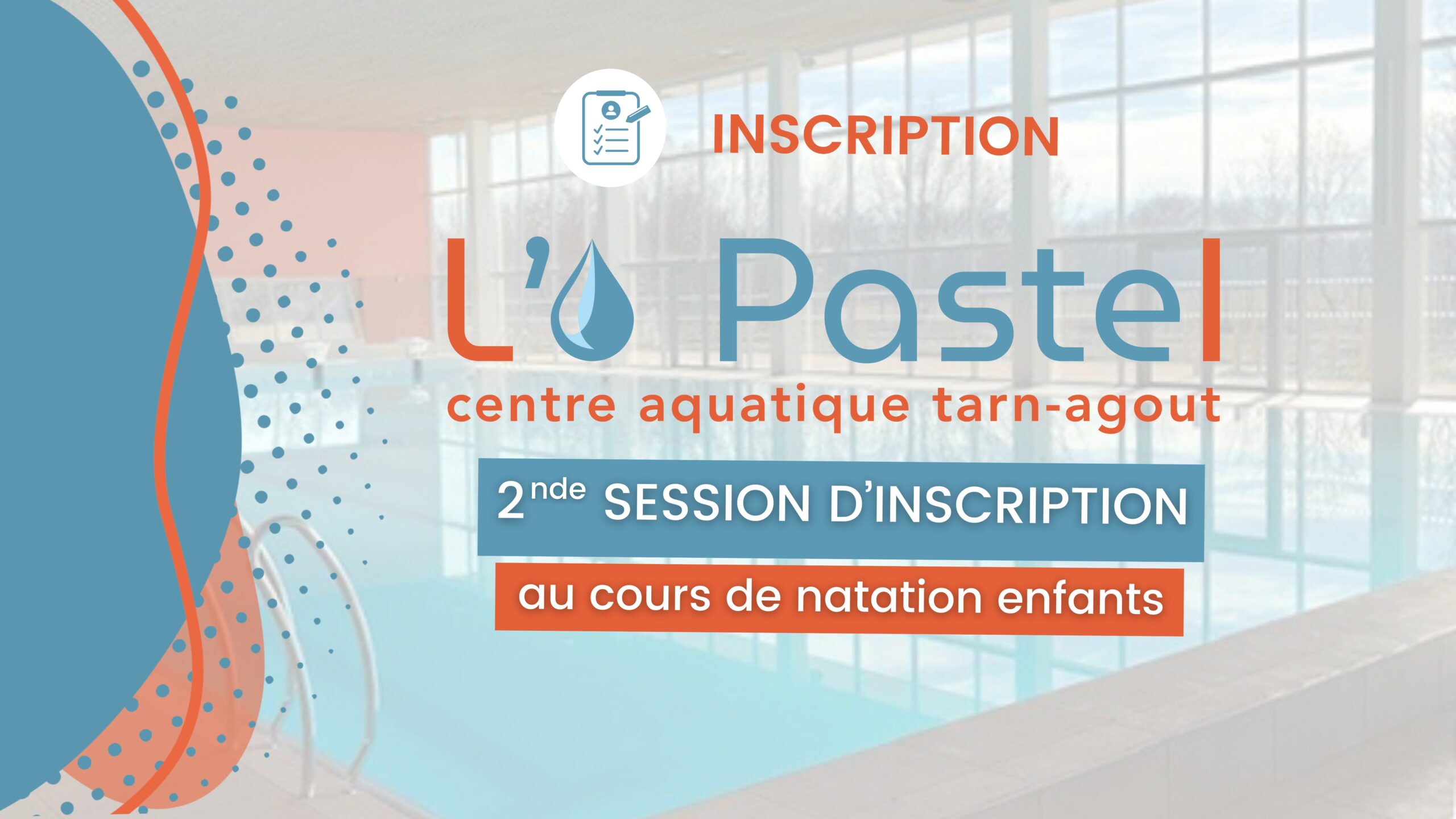 Centre aquatique – 2nde session d’inscription pour l’Ecole de l’eau