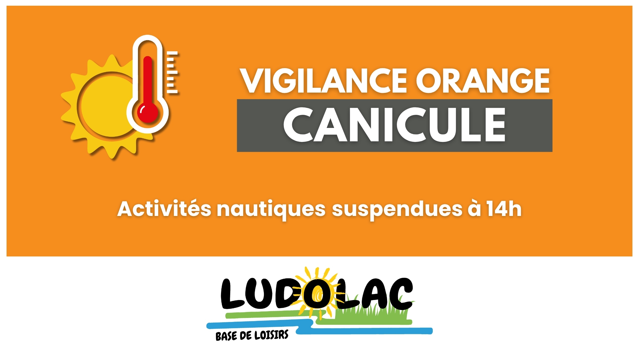 Ludolac : suspension des activités nautiques à 14h