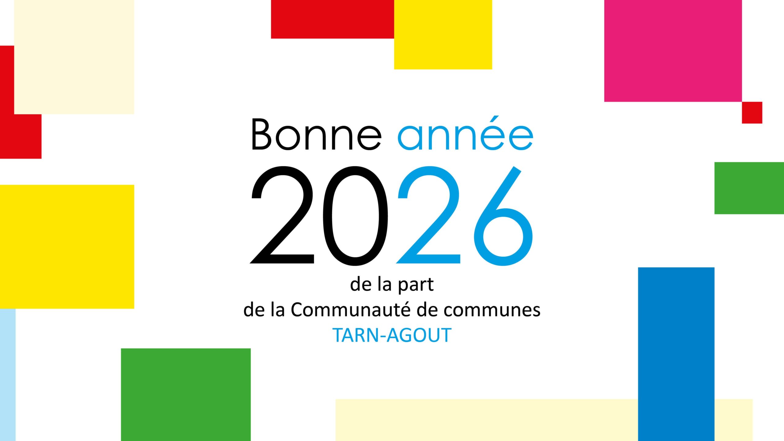 Bonne année 2026 en Tarn-Agout !